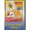 LO STRANO MONDO DI MINU  (2)