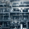LANDSCAPES OF THE UNFINISHED