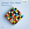 VAN VEEN: PIANO MUSIC