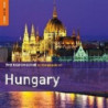 THE ROUGH GUIDE TO THE MUSIC OF HUNGARY