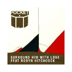 SURROUND HIM WITH LOVE