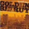 GOLDEN BEIRUT - NEW SOUNDS FROM LEBANON