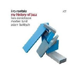 MY HISTORY OF JAZZ