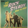 DO THE ROCK STEADY 1966-1968