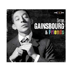 SERGE GAINSBOURG & FRIENDS