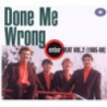 DONE ME WRONG - EMBER BEAT VOL 2