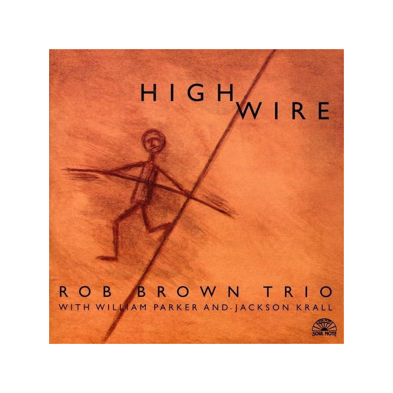HIGH WIRE -