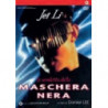 LA VENDETTA DELLA MASCHERA DI CERA