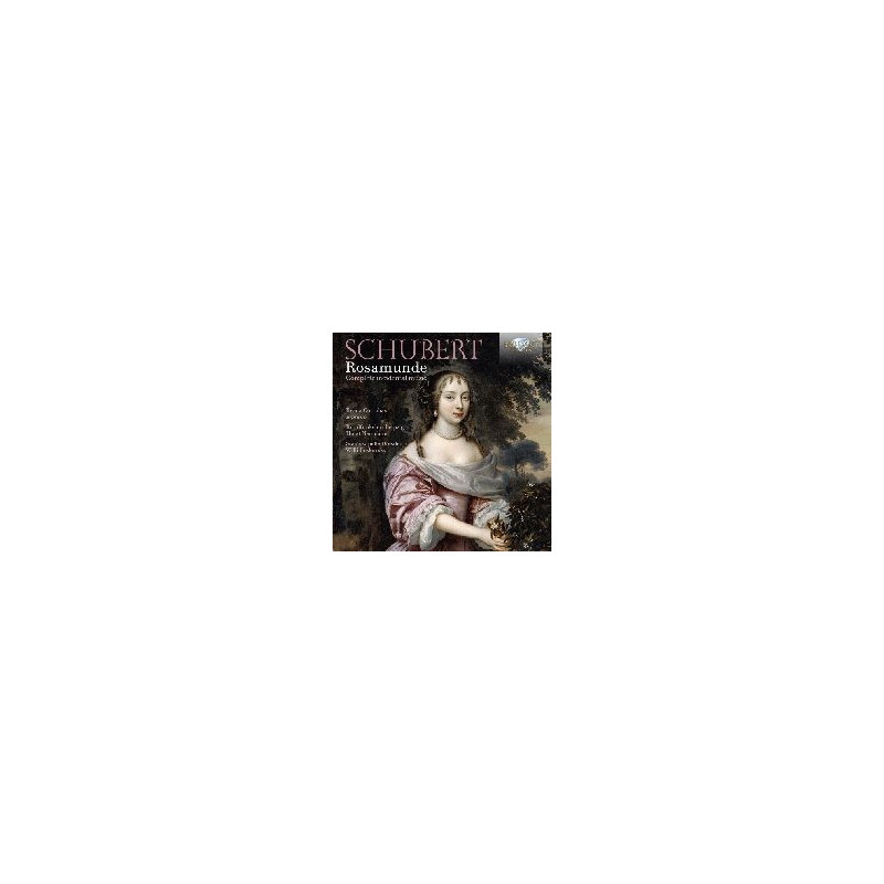 SCHUBERT: ROSAMUNDE COMPLETE INCIDENTAL MUSIC