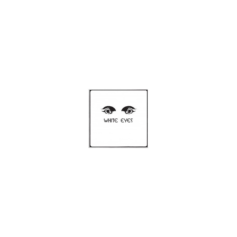 WHITE EYES