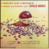 MODERN JAZZ SYMPOSIUM OF MUSIC AND POETR