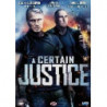 CERTAIN JUSTICE (A)