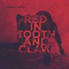 RED IN TOOTH AND CLAW