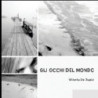 GLI OCCHI DEL MONDO