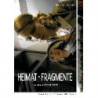 HEIMAT - FRAGMENTE