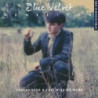 BLUE VELVET REVISITED