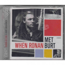WHEN RONAN MET BURT