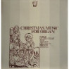 CHRISTMAS MUSIC FOR ORGAN