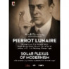 PIERROT LUNAIRE - SOLAR PLEXUS OF MODERN