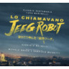 LO CHIAMAVANO JEEG ROBOT (COLO