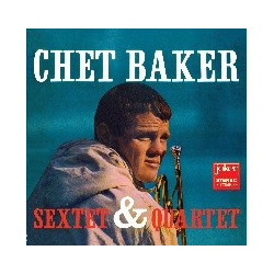 SEXTET & QUARTET (+ 8 BONUS...