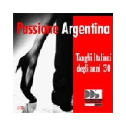 PASSIONE ARGENTINA - TANGHI...