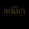 TERRA INCOGNITA