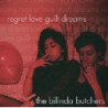 REGRET, LOVE, GUILT, DREAMS