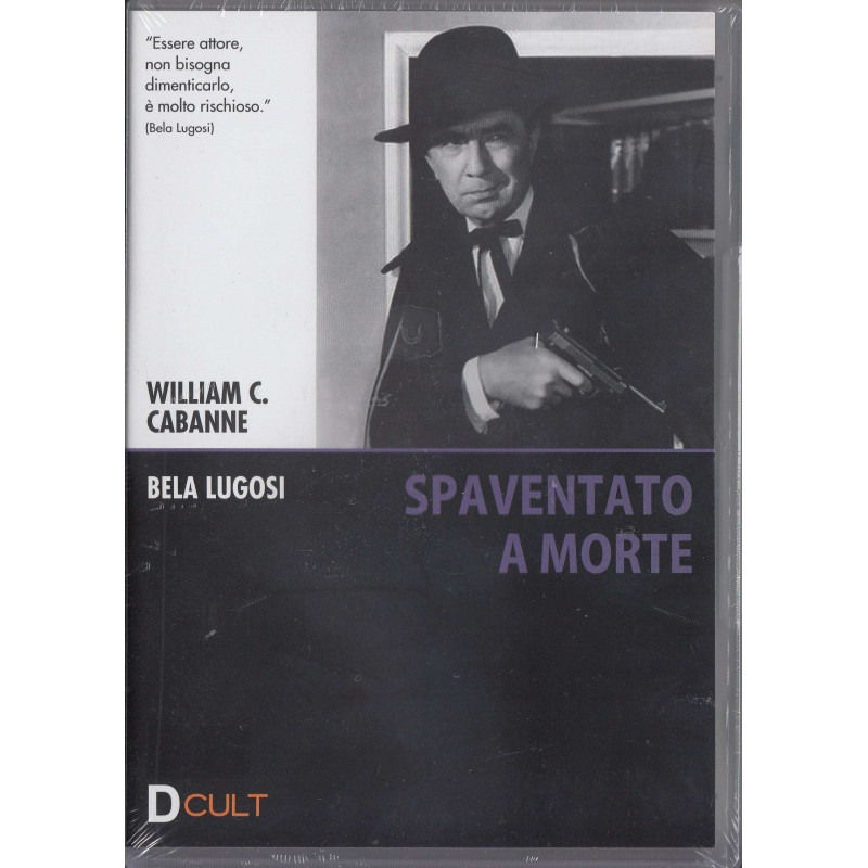 SPAVENTATO A MORTE (1947)