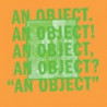 AN OBJECT