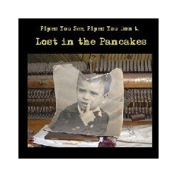 LOST IN THE PANCAKES