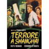 TERRORE A SHANGAI