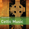 THE ROUGH GUIDE TO CELTIC MUSIC (SECOND