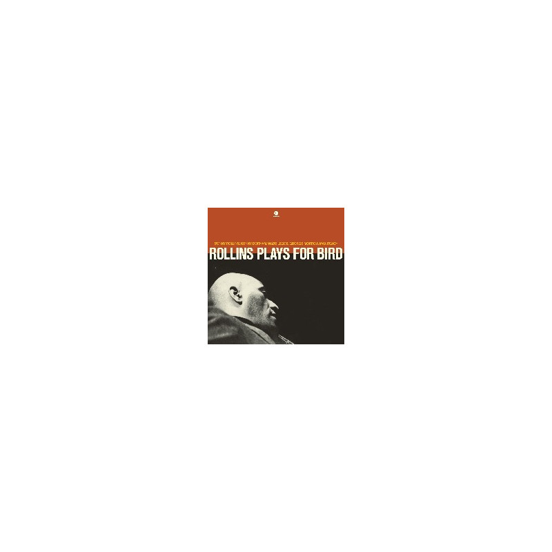 ROLLINS PLAYS FOR BIRD [LP]