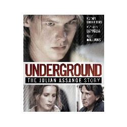 UNDERGROUND - THE JULIAN ASSANGE STORY