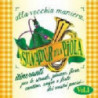 I SUNADUR D'LA PIOLA VOL.1