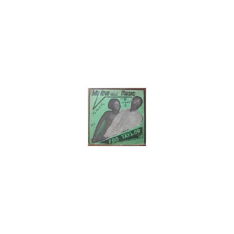 EBO TAYLOR-MY LOVE AND MUSIC      CD