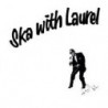 SKA WITH LAUREL