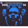SOUL BREAKOUT '58