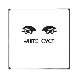 WHITE EYES
