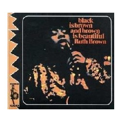 BLACK IS BROWN...