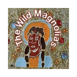 WILD MAGNOLIAS