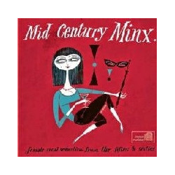 MID CENTURY MINX