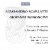 SCARLATTI / BONOCINI: CANTATE DA CAMERA