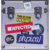 DEFECTED-GET PHYSICAL          3CD