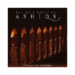 POETRY AND MUSIC OF ASHIQS...