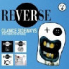 GLANCE SIDEWAYS (THE COMPLETE REVERSE)