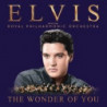 THE WONDER OF YOU: ELVIS PRESLEY WITH T