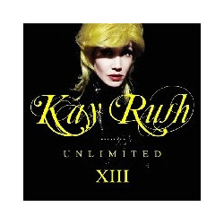 KAY RUSH PRESENTS UNLIMTED...