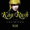 KAY RUSH PRESENTS UNLIMTED XIII